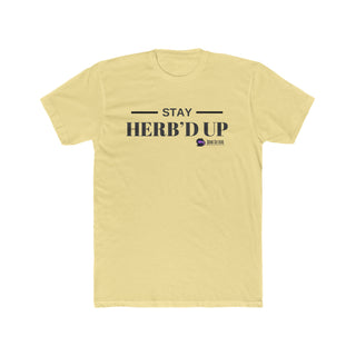 Stay Herb'd Up - Camiseta Militante