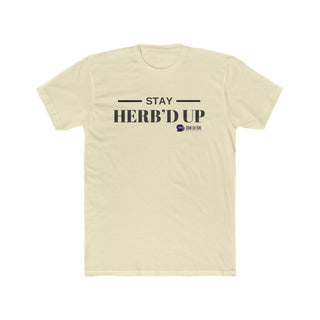 Stay Herb'd Up - Militant Tee