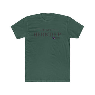 Stay Herb'd Up - Camiseta Militante