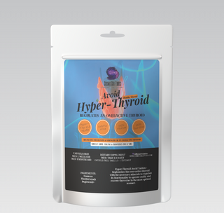 Hyper-Thyroid Avoid Herbal Tablets - Regulates Overactive Thyroid